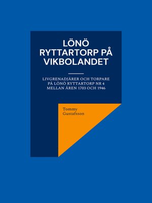 cover image of Lönö Ryttartorp på Vikbolandet